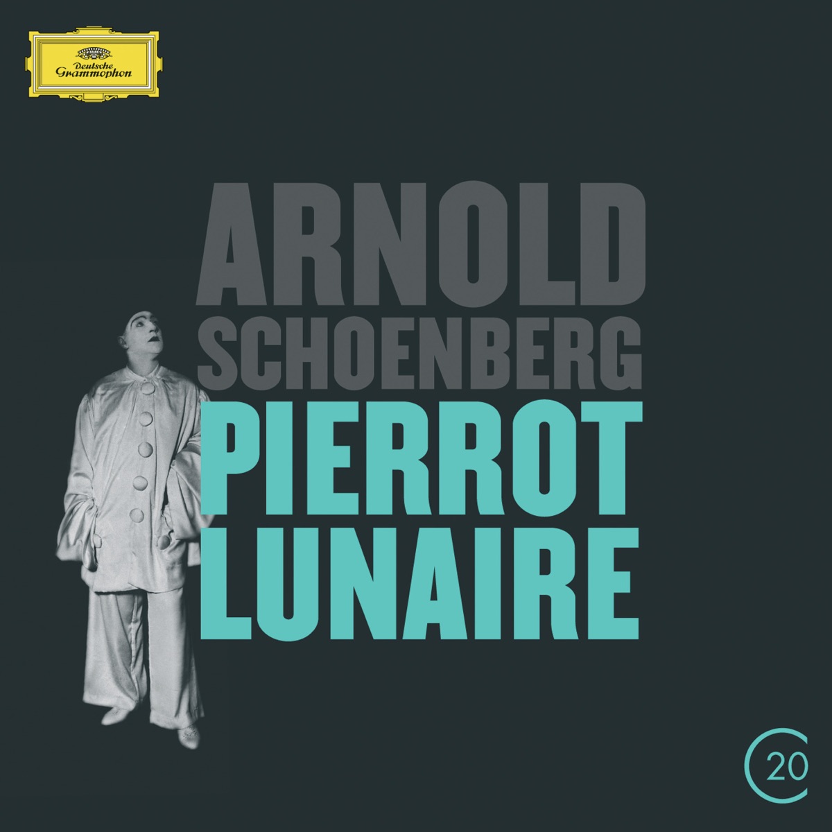 Schoenberg: Pierrot Lunaire by Christine Schäfer, Ensemble Intercontemporain & Pierre Boulez album cover