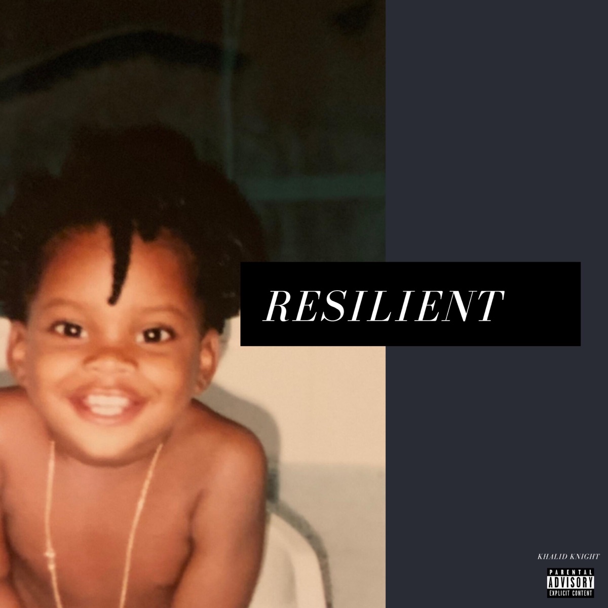 Resilient (feat. Kash Karleone) - Single by Khalid Knight album cover