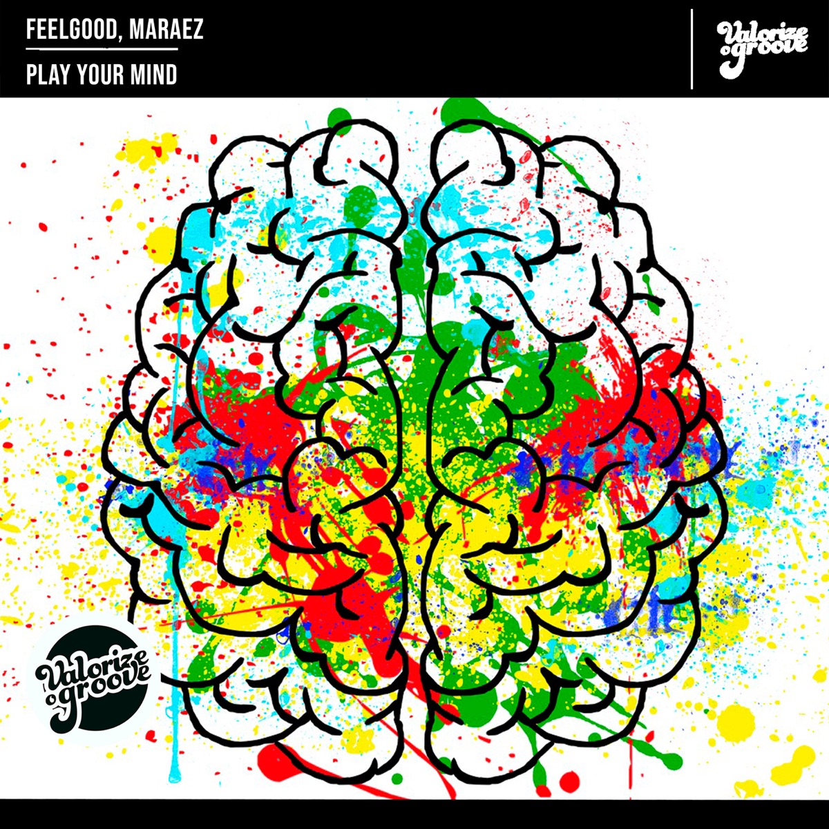 Play Your Mind - Single by FeelGood & Maraez album cover