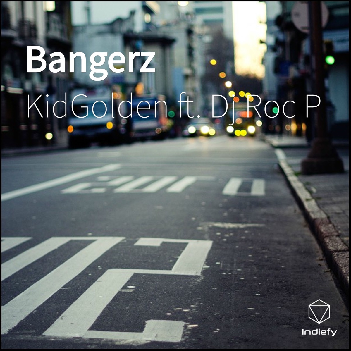 Bangerz (feat. Dj Roc P) - Single by KidGolden album cover
