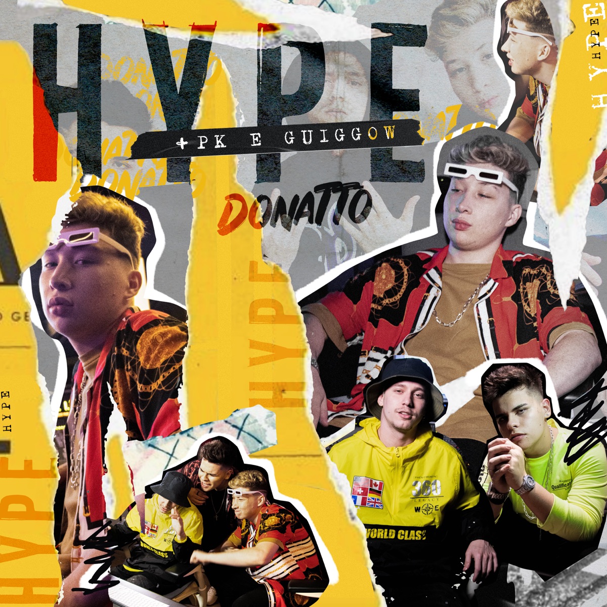 Hype - Single by Donatto, PK & Guiggow album cover