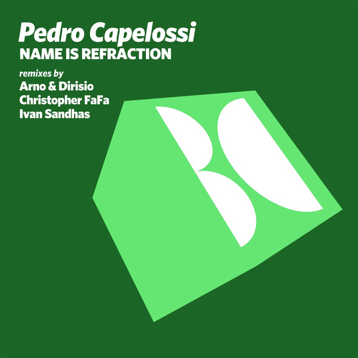 Name Is Refraction by Arno & Dirisio, Christopher FaFa & Pedro Capelossi album cover