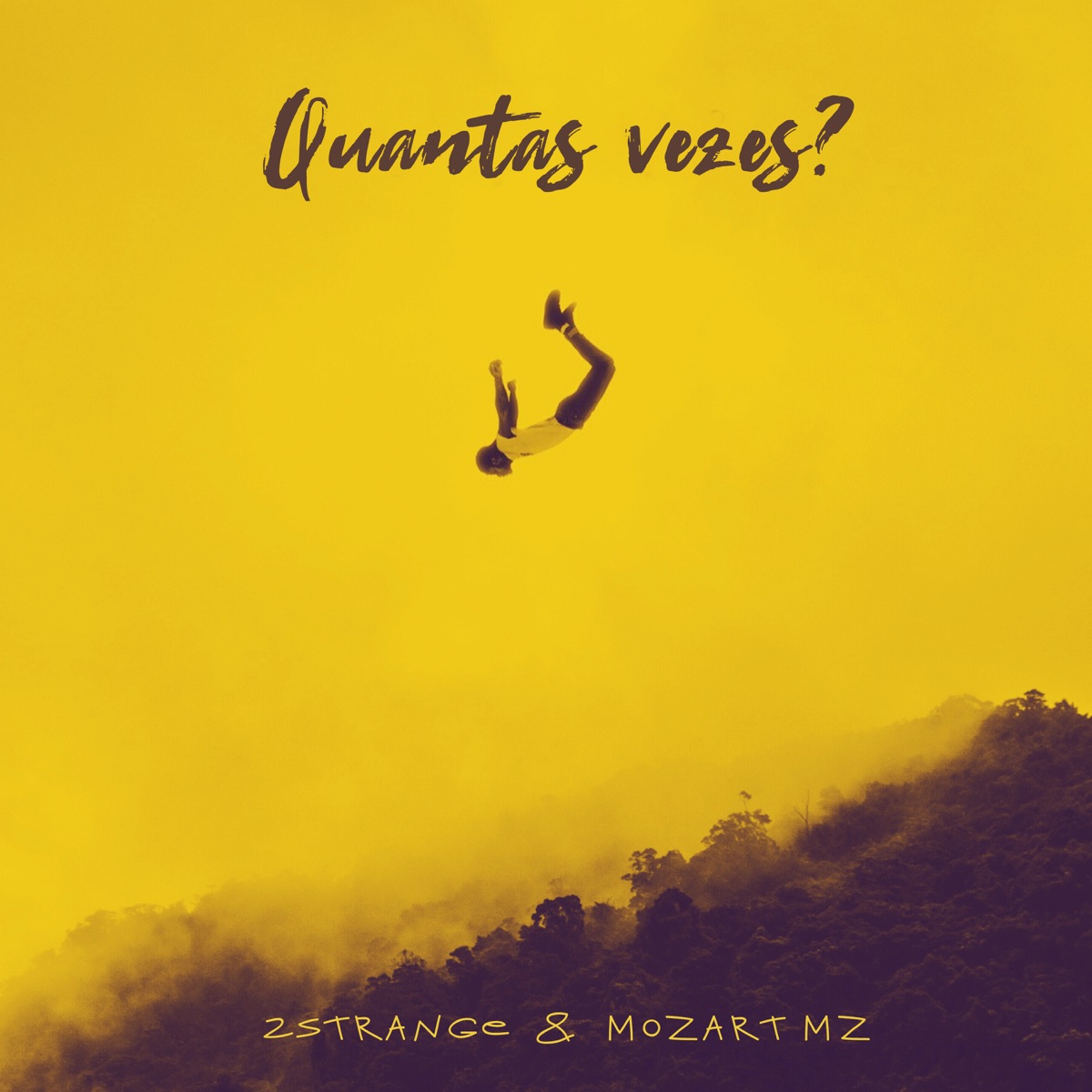 Quantas Vezes? - Single by 2STRANGE & Mozart Mz album cover