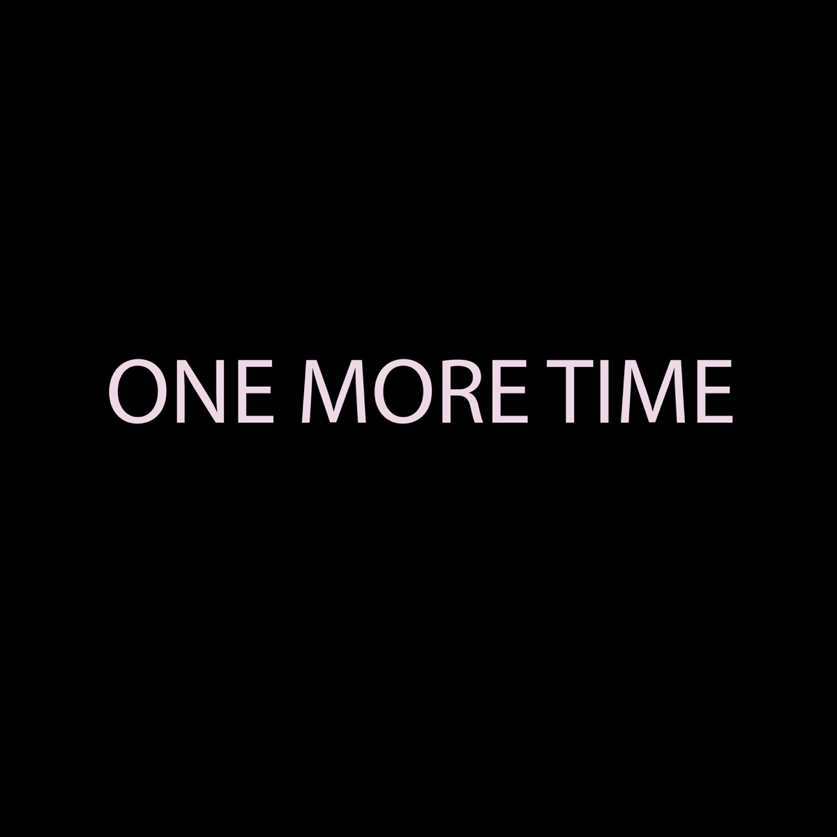One More Time (feat. BLAC BLAYZHA) - Single by Rare Musik & massive mish album cover