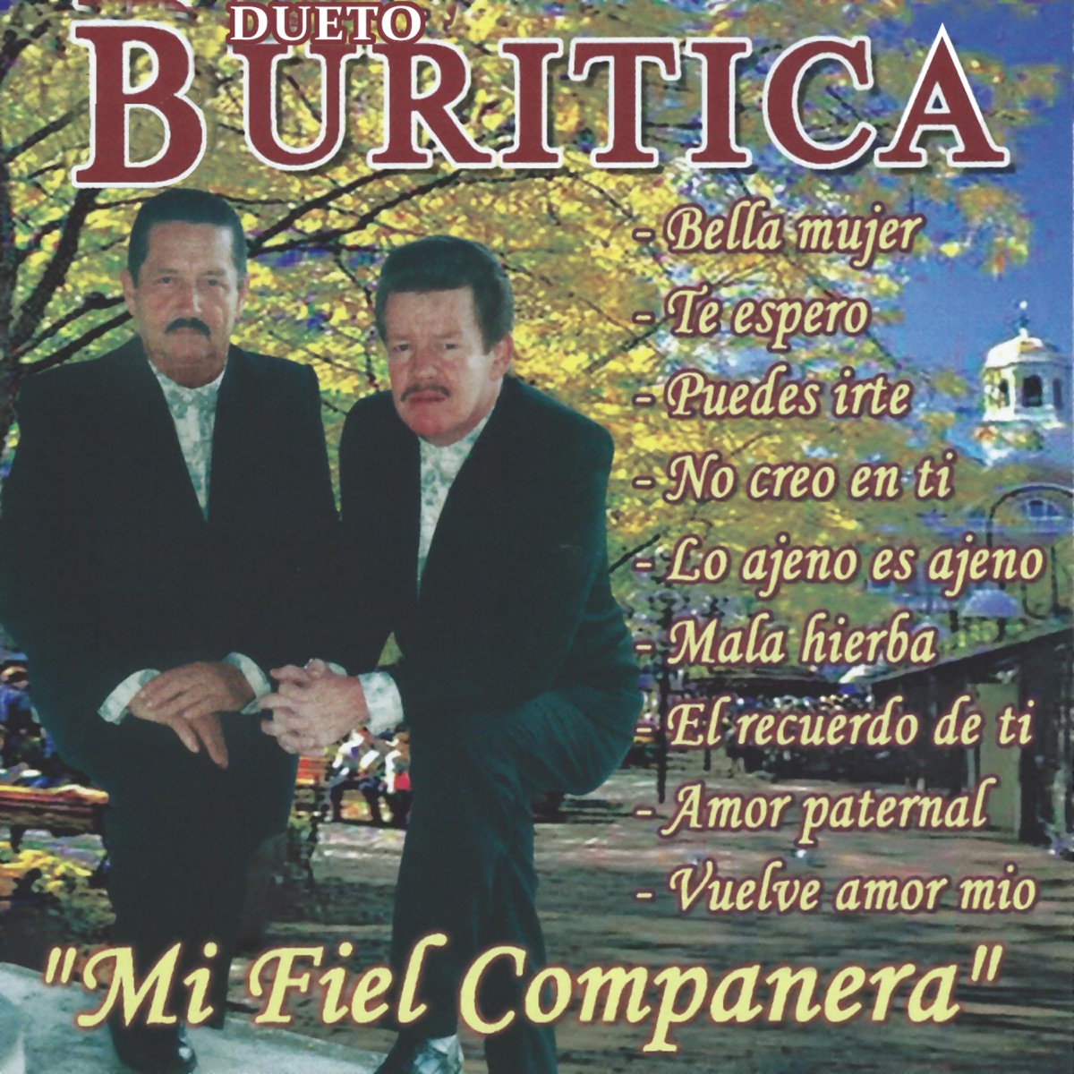 Mi Fiel Compañera by Dueto Buritica album cover