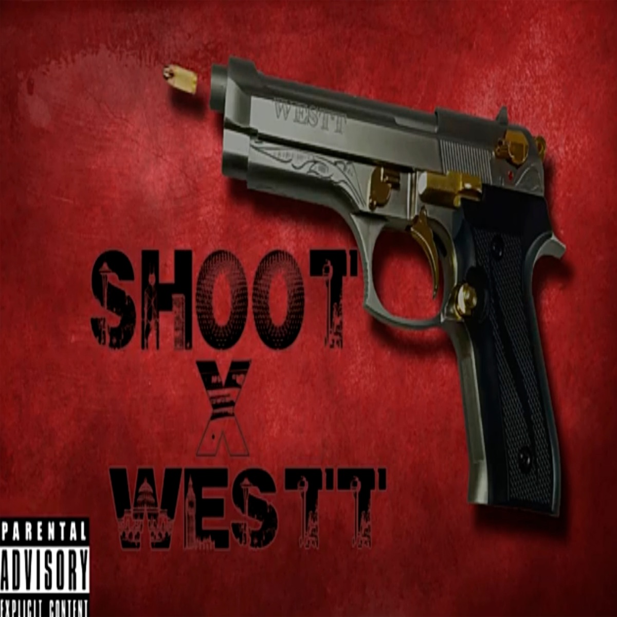 Shoot - Single by Westt album cover