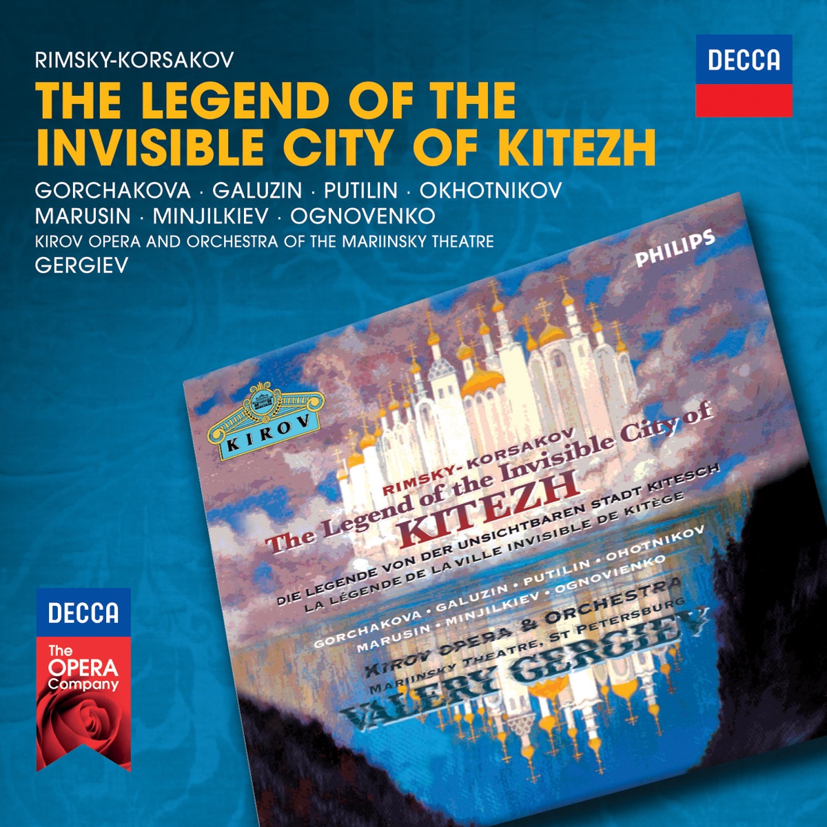 Rimsky-Korsakov: The Legend of the Invisible City of Kitezh by Galina Gorchakova, Yuri Marusin, Vladimir Galusin, Nikolai Ohotnikov, Mariinsky Orchestra & Valery Gergiev album cover