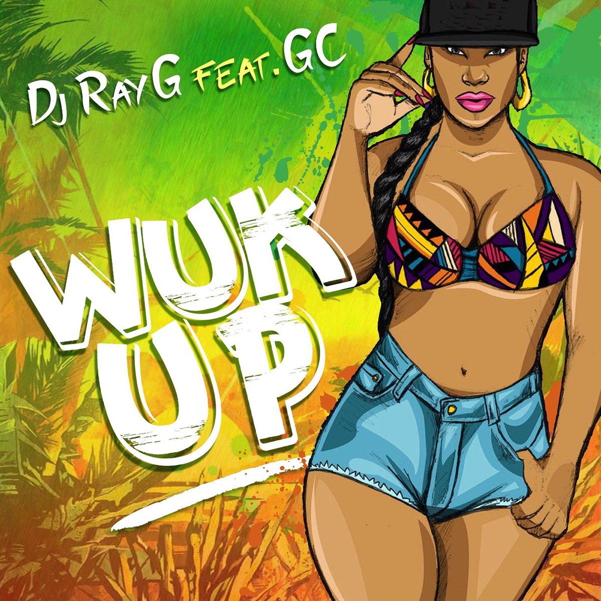 Wuk Up - Single (feat. GC) - Single by DJ RayG album cover