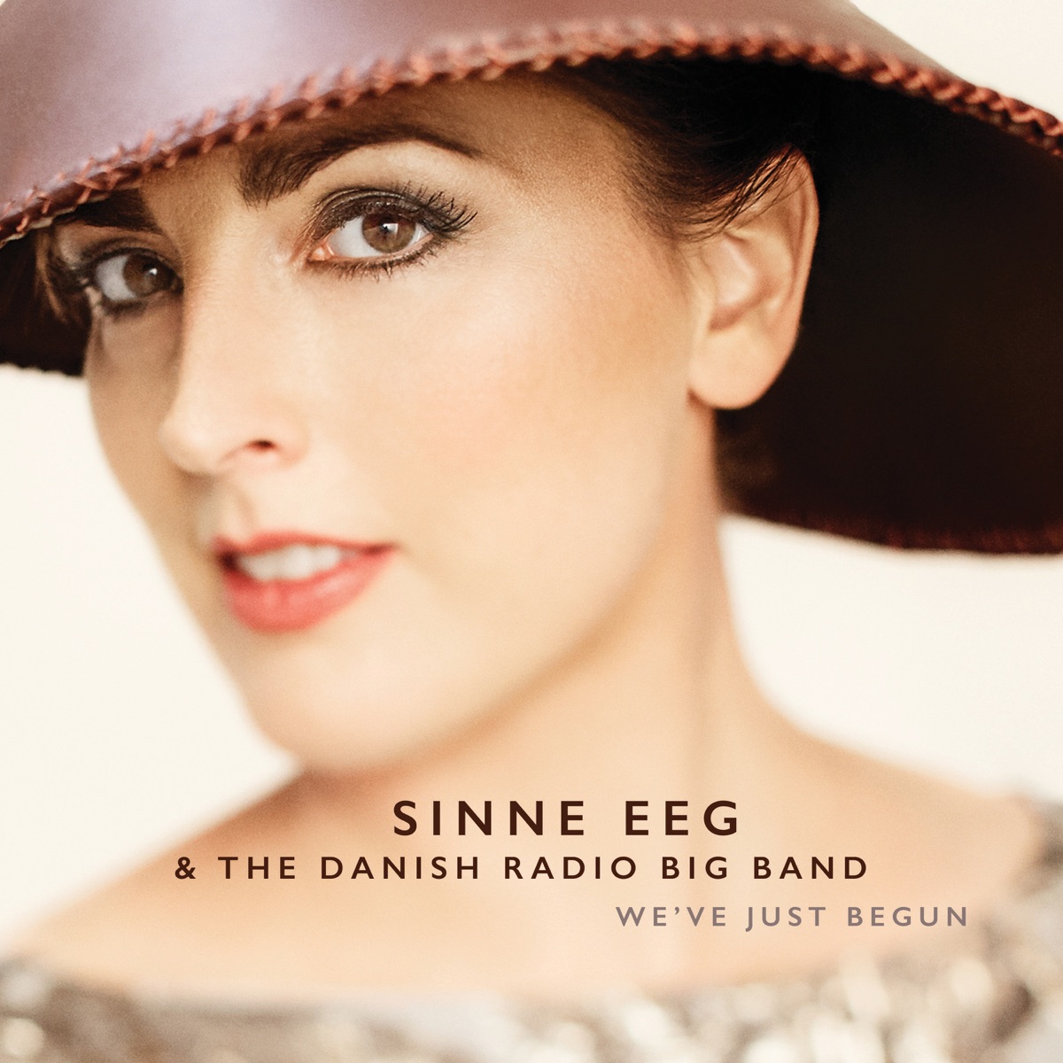 We've Just Begun by Sinne Eeg & The Danish Radio Big Band album cover