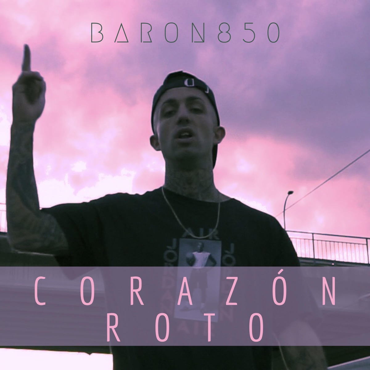 Corazón Roto - Single by Baron850 album cover