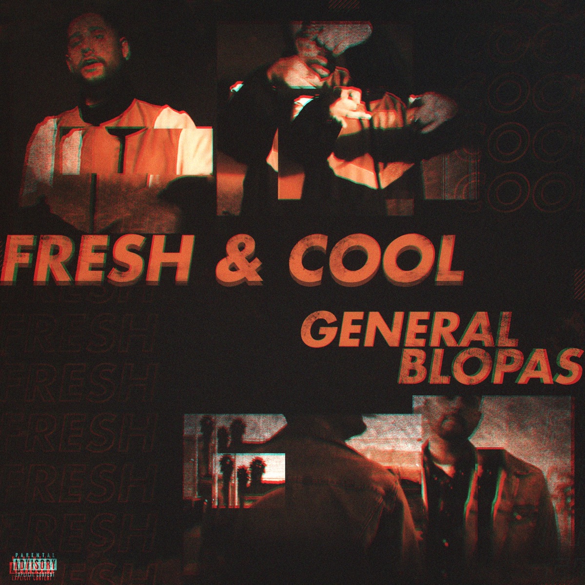 Fresh & Cool - Single by General Blopas album cover