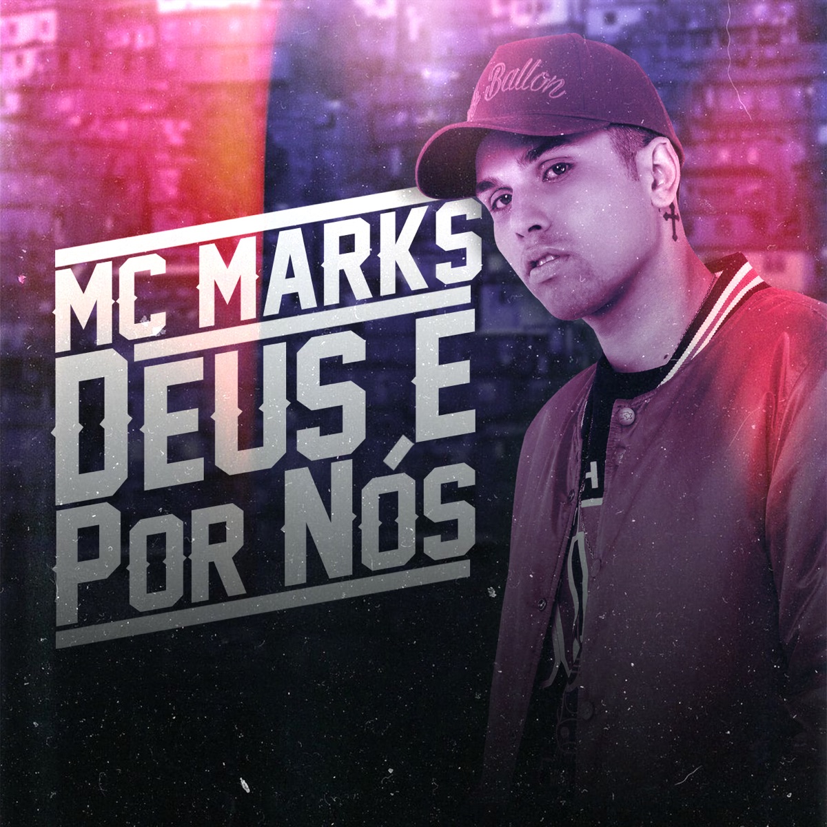 Deus É por Nós - Single by MC Marks album cover