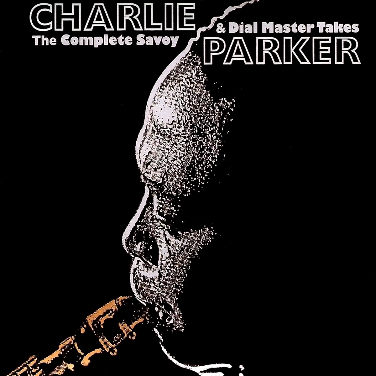 The Complete Savoy & Dial Master Takes by Charlie Parker album cover