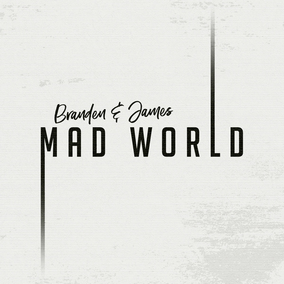 Mad World - Single by Branden & James album cover