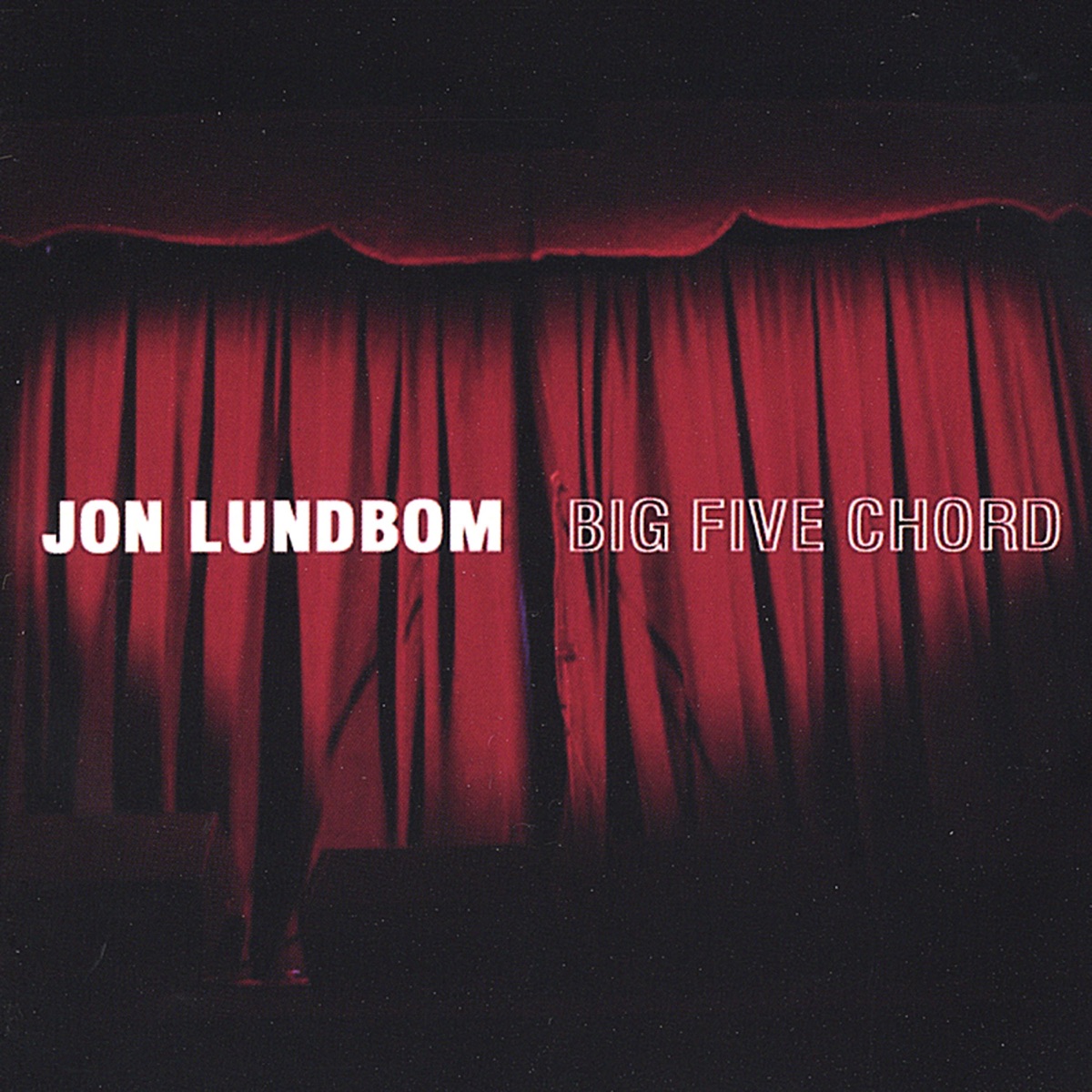 Big Five Chord by Jon Lundbom album cover