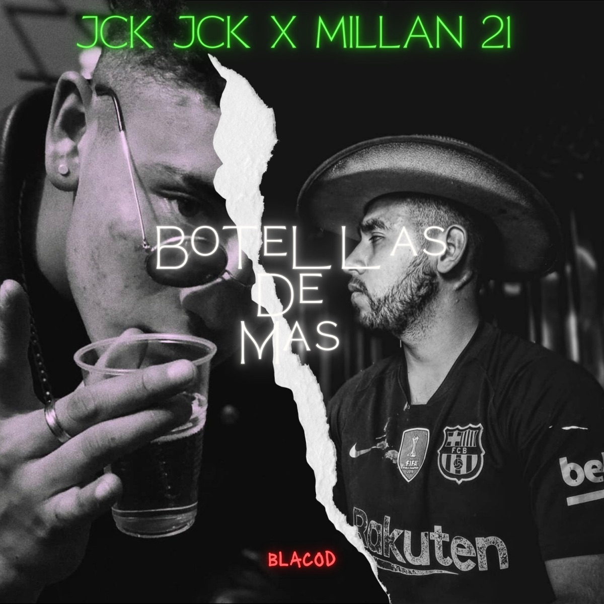 Botellas de Mas (2023 Remastered Version) - Single by Blacod, Jck Jck & Millan 21 album cover