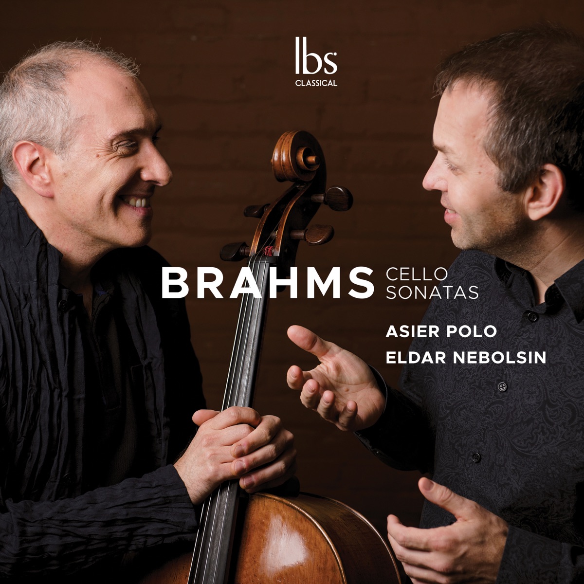 Brahms: Cello Sonatas Nos. 1-2 & Lieder (Arr. for Cello & Piano) by Asier Polo & Eldar Nebolsin album cover