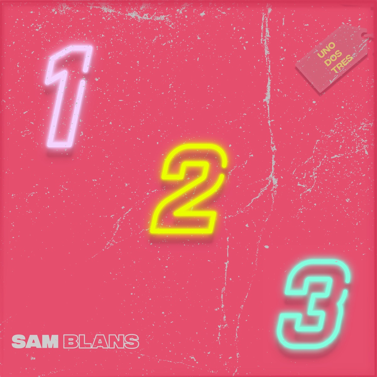 Uno Dos Tres - Single by Sam Blans album cover