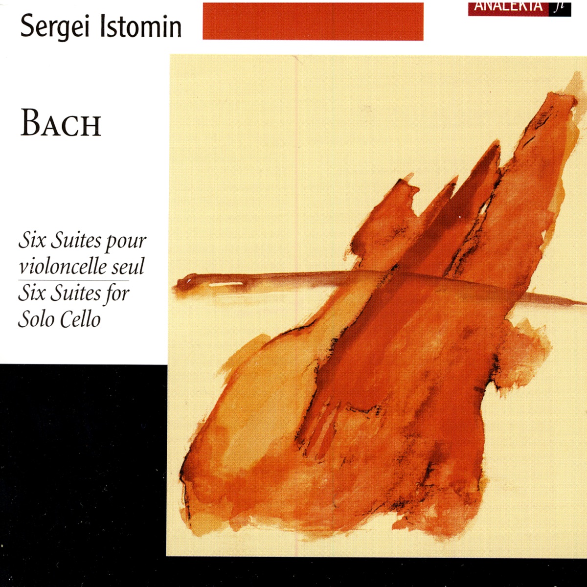 Six Suites for Solo Cello by Sergei Istomin album cover