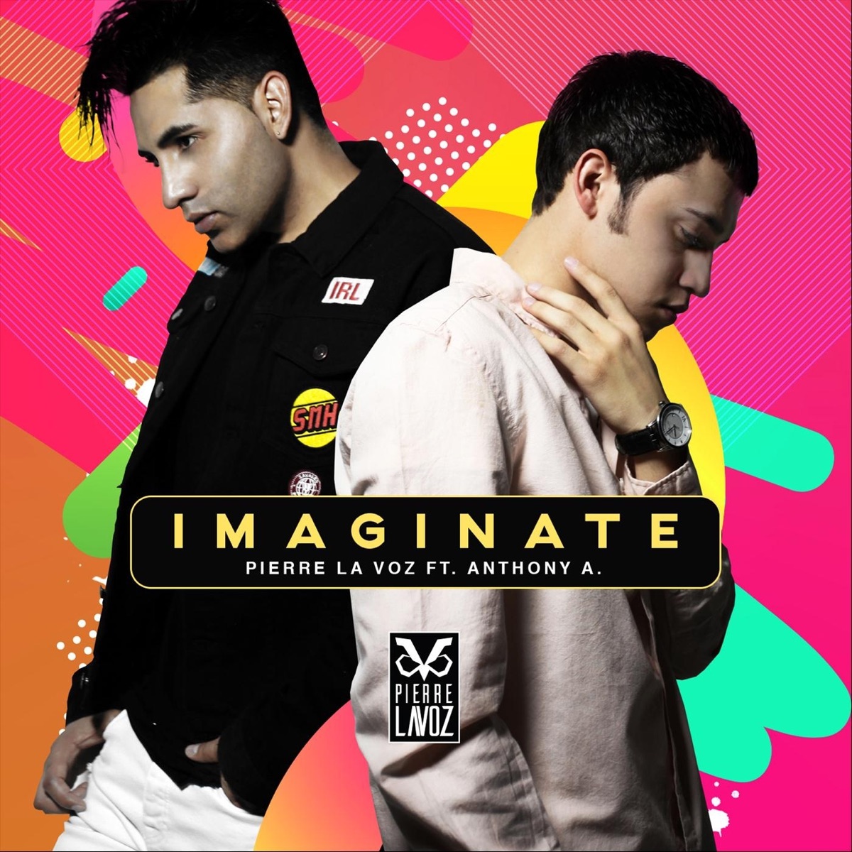 Imagínate (feat. Anthony A) - Single by Pierre La Voz album cover