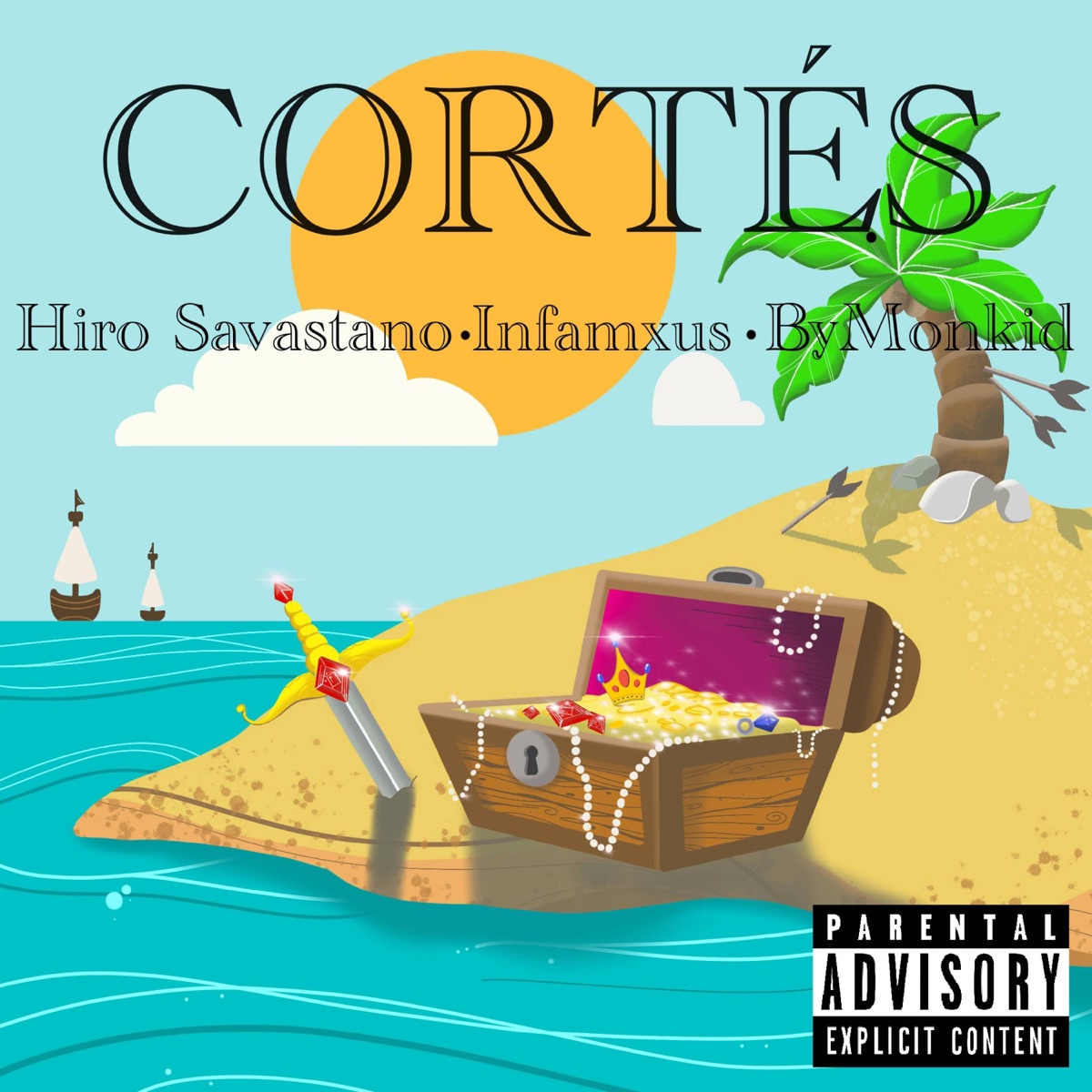 Cortés (feat. InfamxusV & ByMonkid) - Single by Hiro Savastano album cover