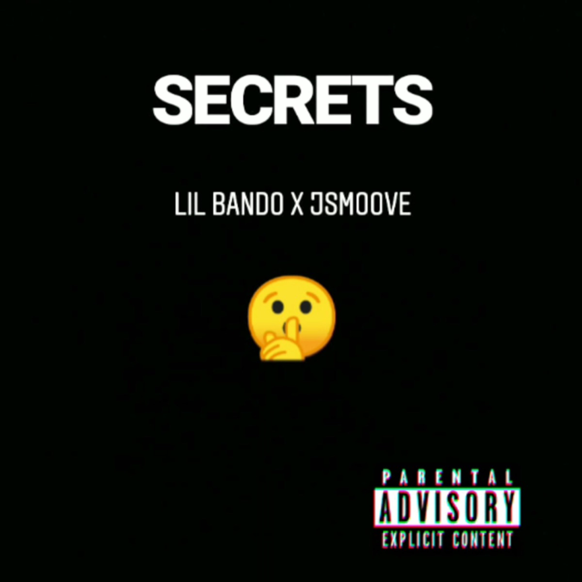 Secrets (feat. Jsmoove) - Single by Lil Bando album cover
