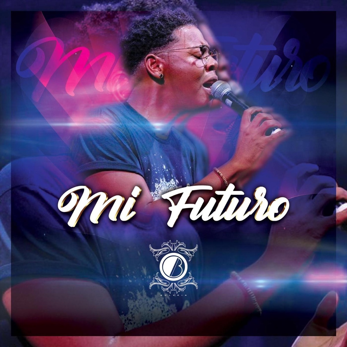 Mi Futuro - Single by Buleria album cover