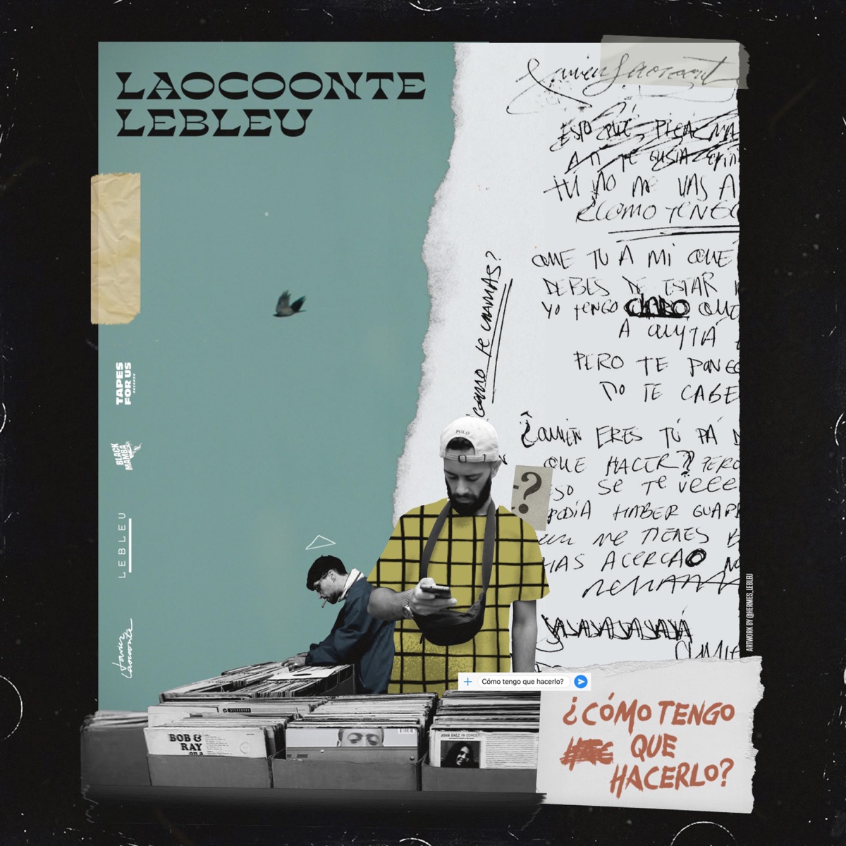 ¿Cómo tengo que hacerlo? - Single by leBLEU & Javier Laocoonte album cover