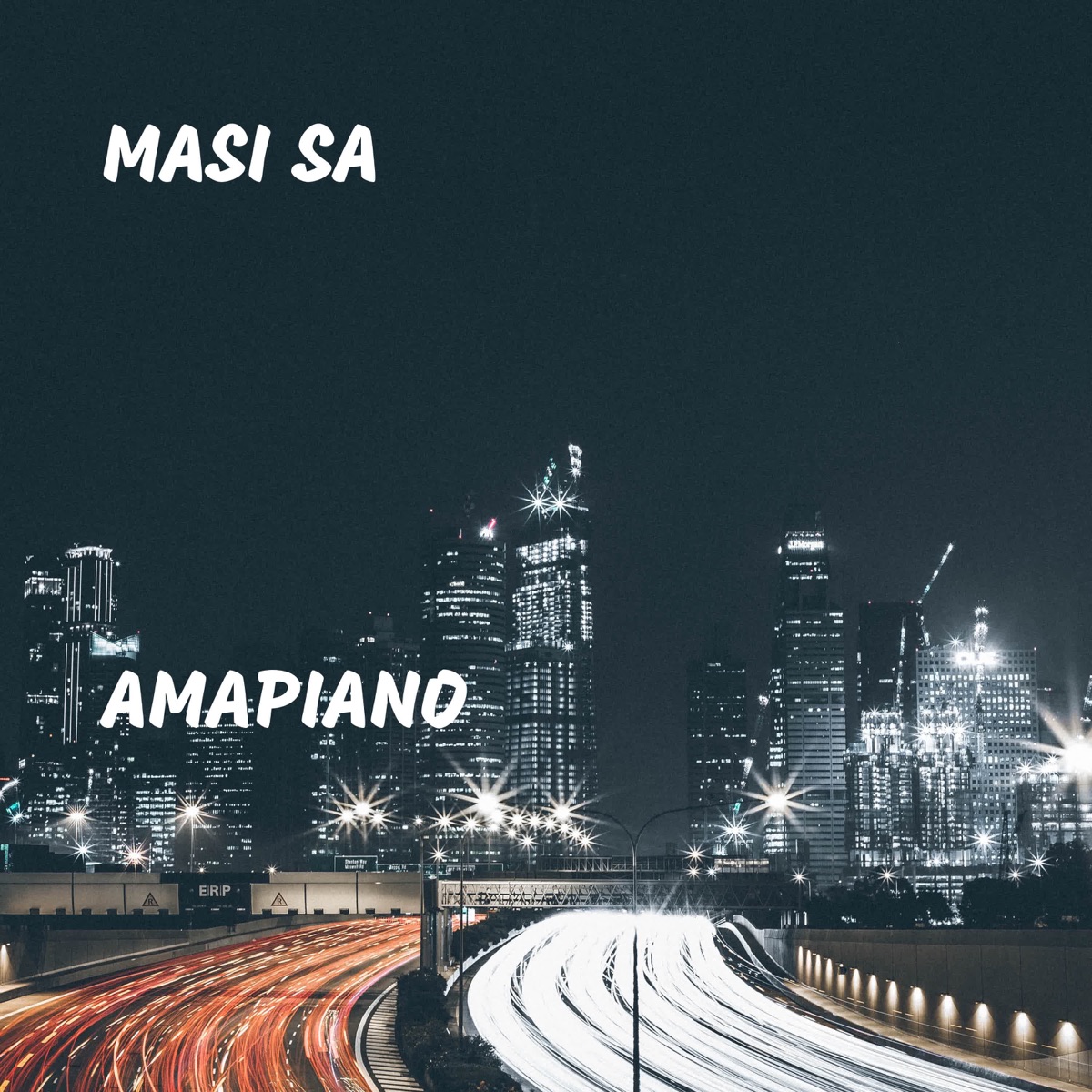 Amapiano - EP by Masi Sa album cover