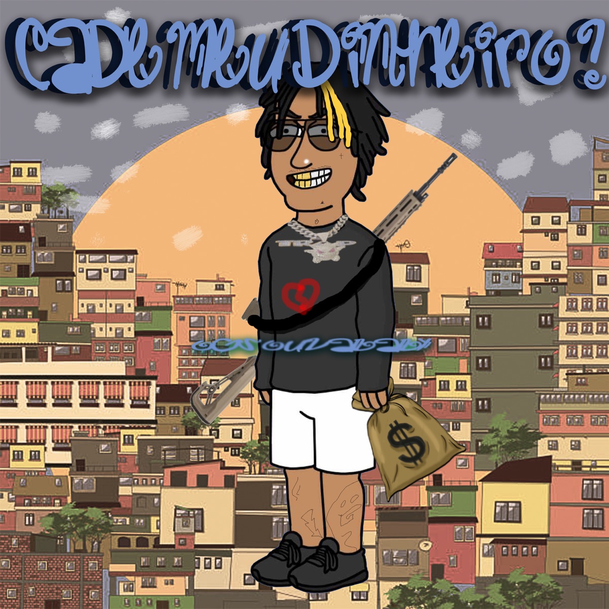 Cadê Meu Dinheiro - Single by OgSouzaBaby album cover