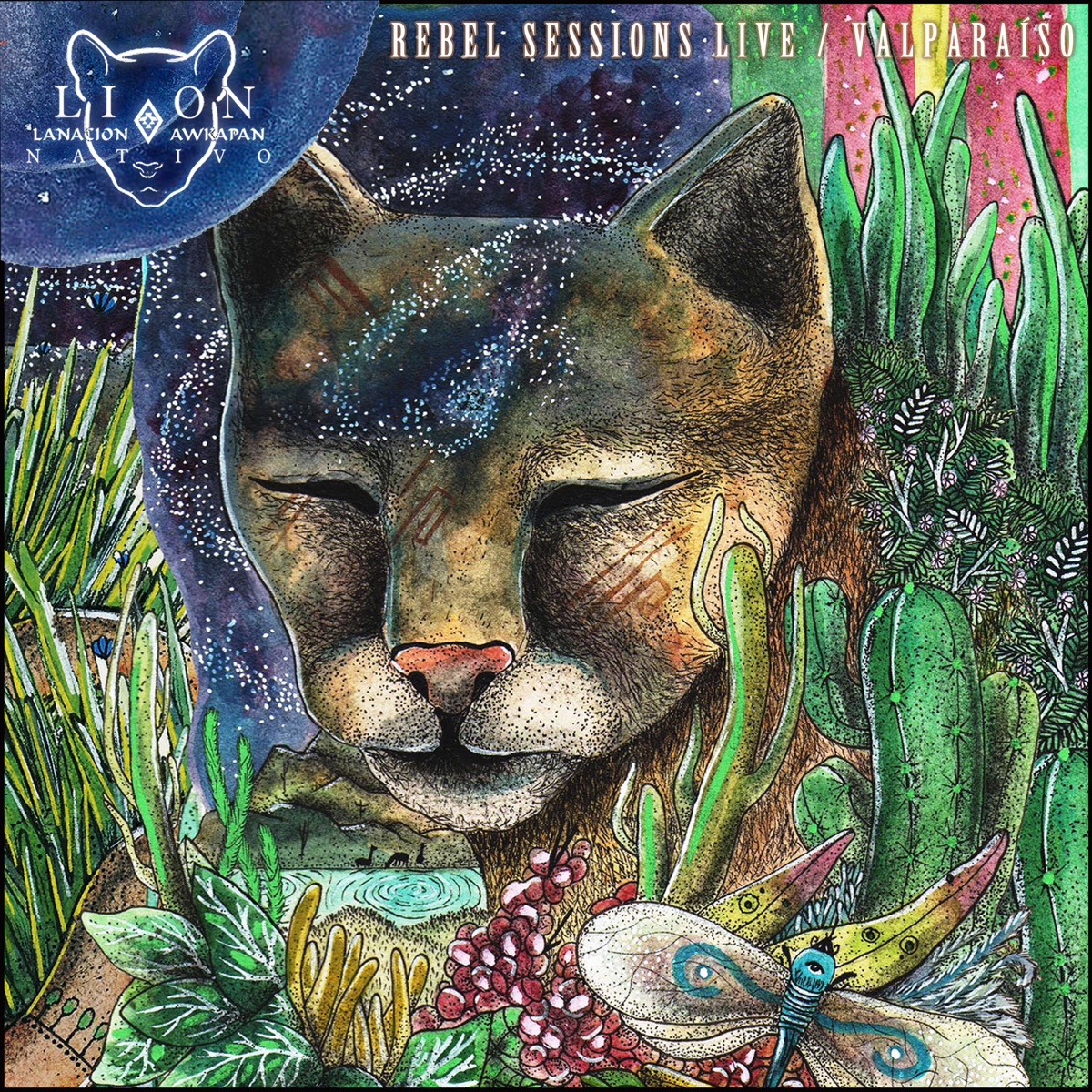 Rebel Sessions Live Valparaíso - EP by Lion Nativo & La Nación Awkapan album cover