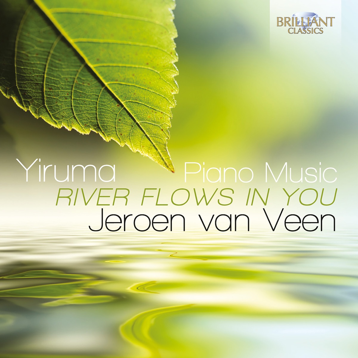Yiruma: Piano Music "River Flows in You" by Jeroen van Veen album cover