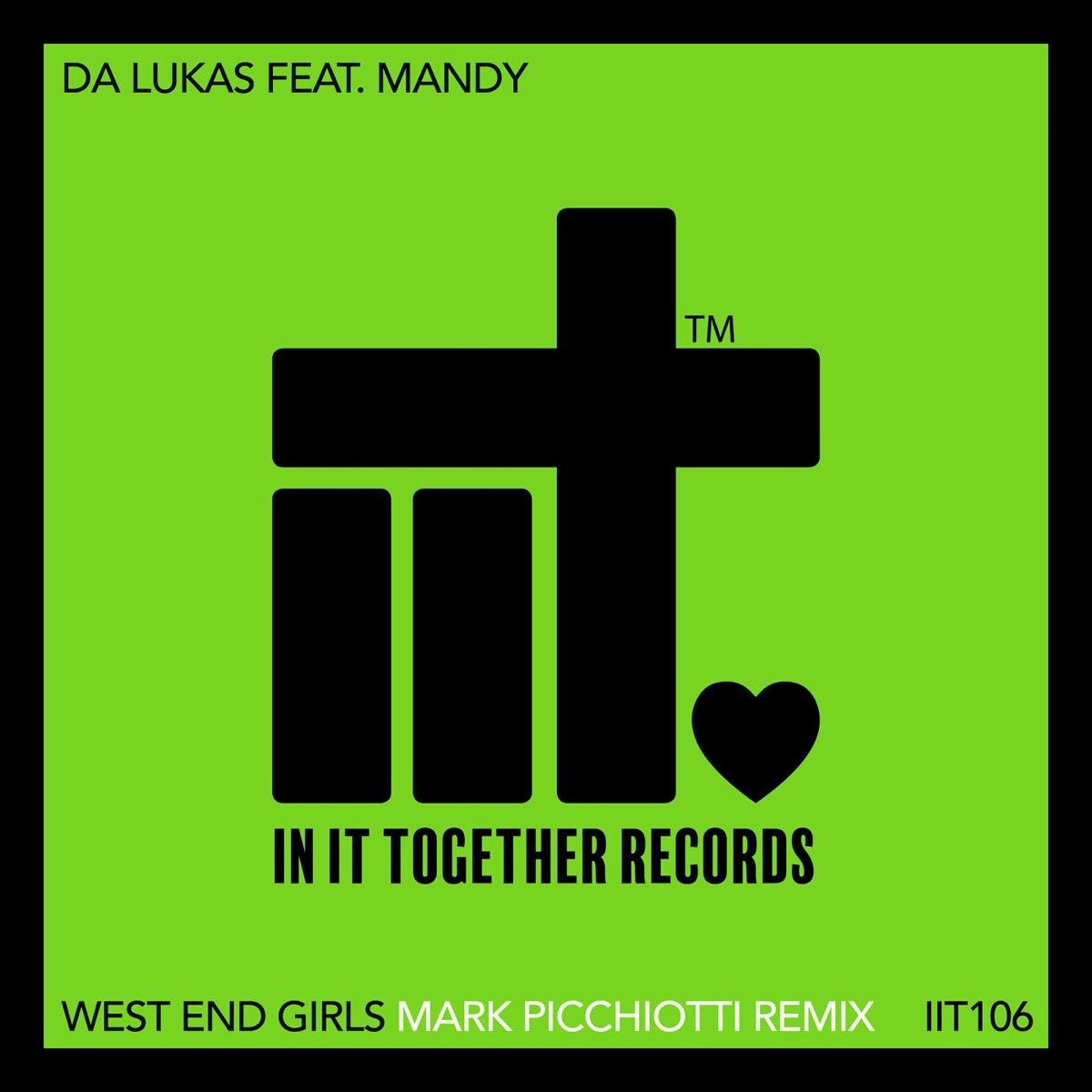 West End Girls - Single by Da Lukas & Mark Picchiotti album cover