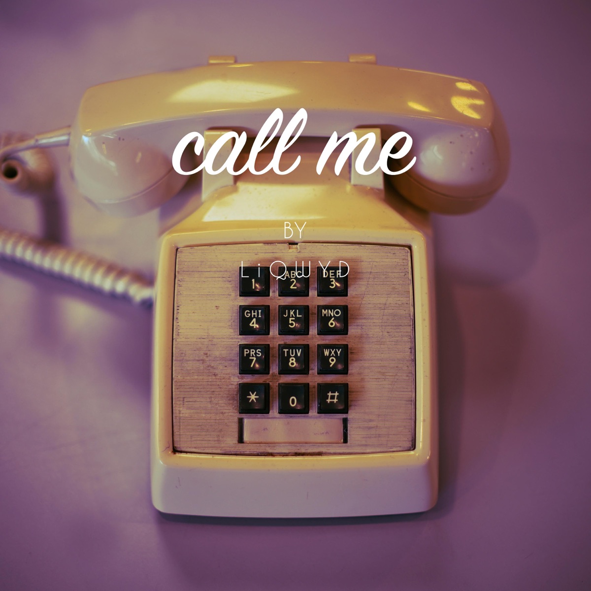 Call Me - Single by LiQWYD album cover