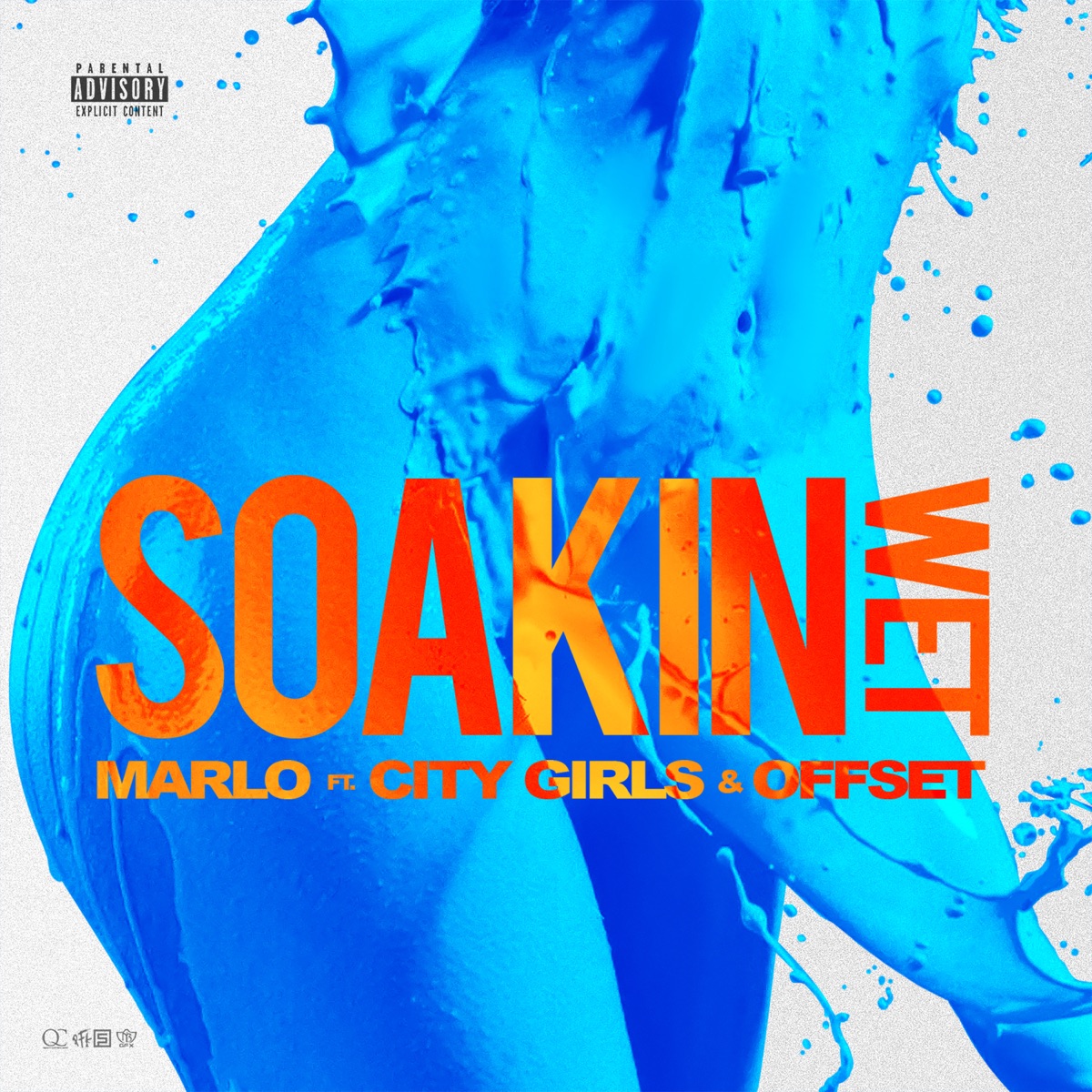 Soakin Wet (feat. City Girls & Offset) - Single by Marlo album cover