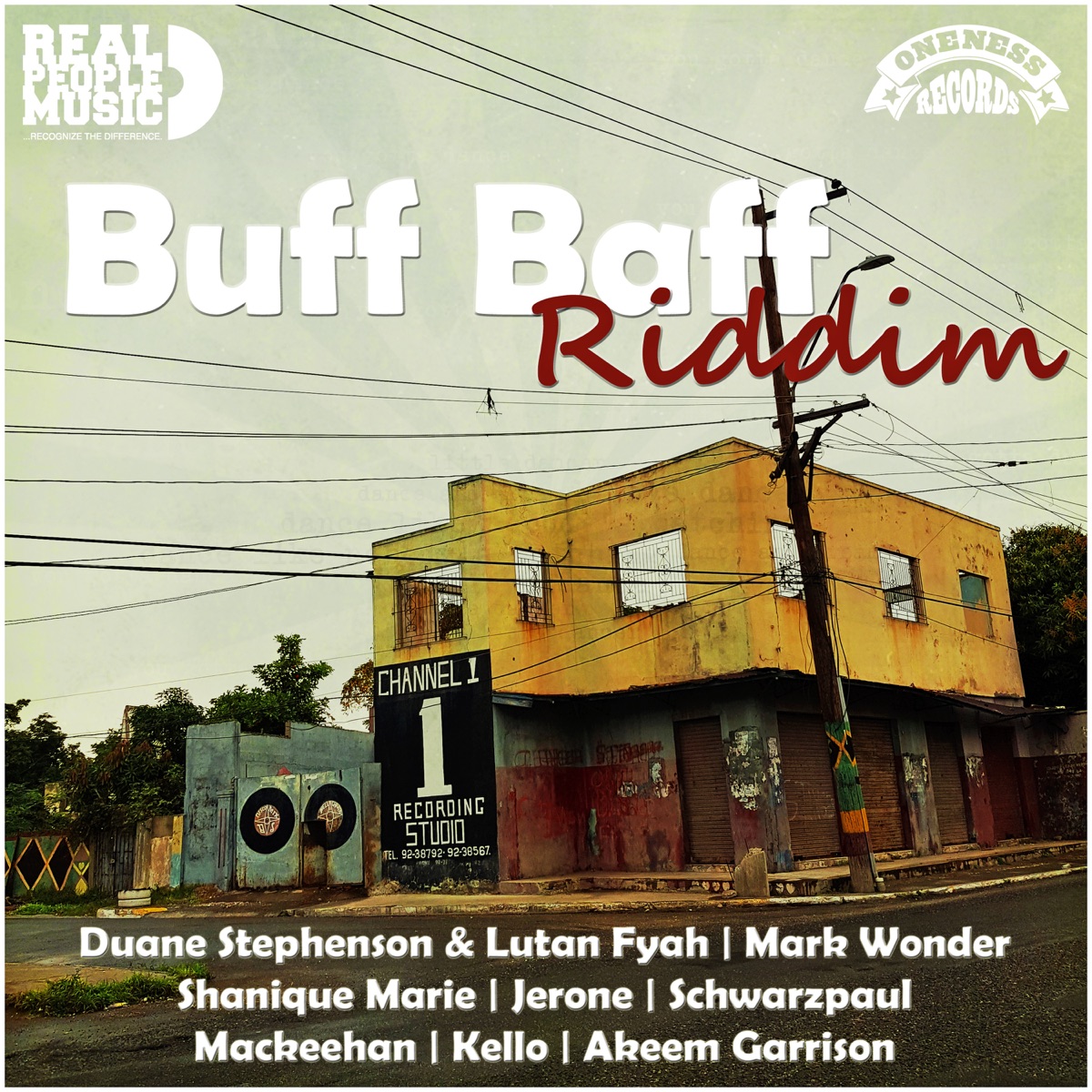 Buff Baff Riddim Medley (feat. Lutan Fyah, Duane Stephenson, Jerone, Shanique Marie, Mark Wonder, Mackeehan, Akeem Garrison, Schwarzpaul, Umberto Echo & Kello) - Single by Real People Music album cover