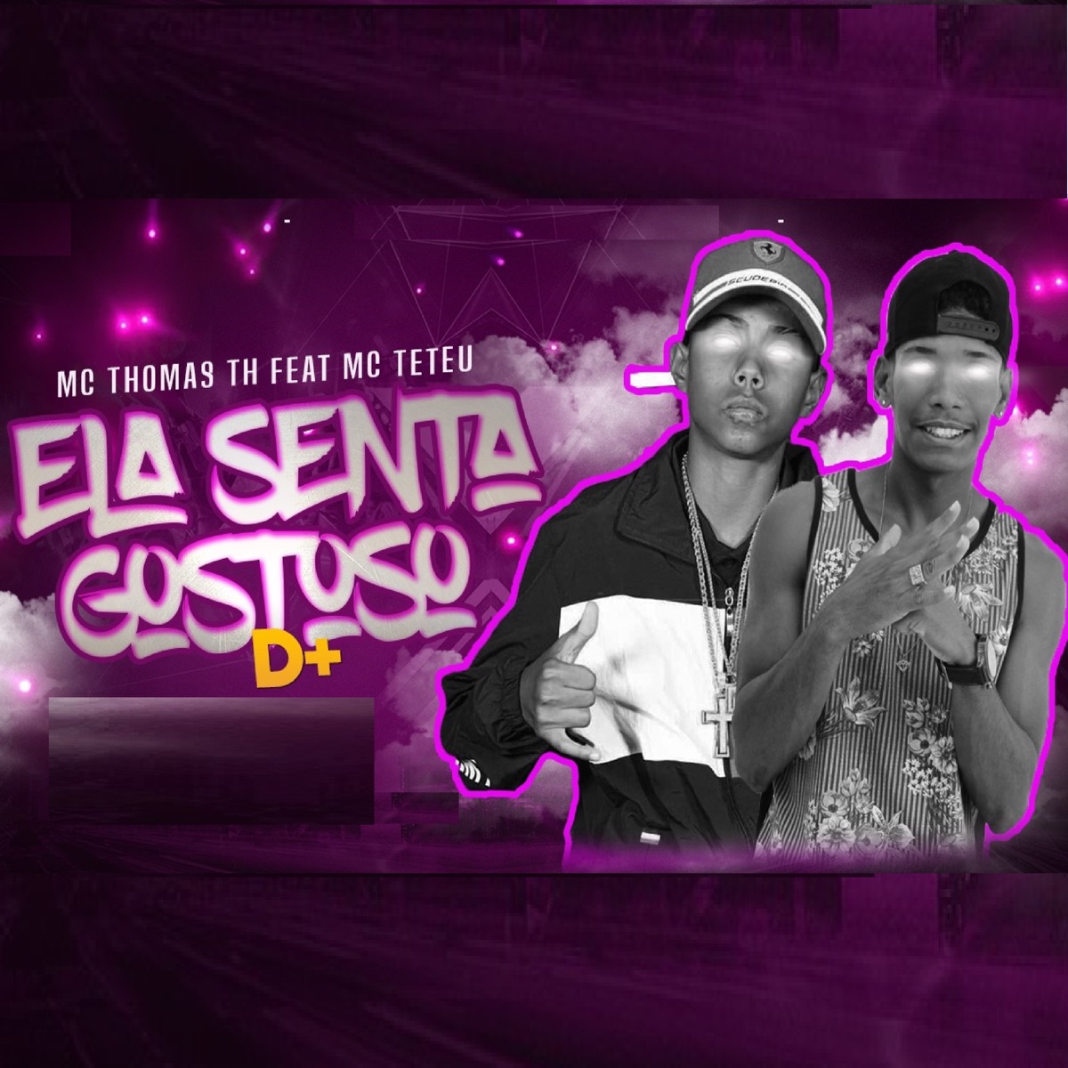 Ela Senta Gostoso Demais (feat. MC Teteu) - Single by Mc thomas th album cover