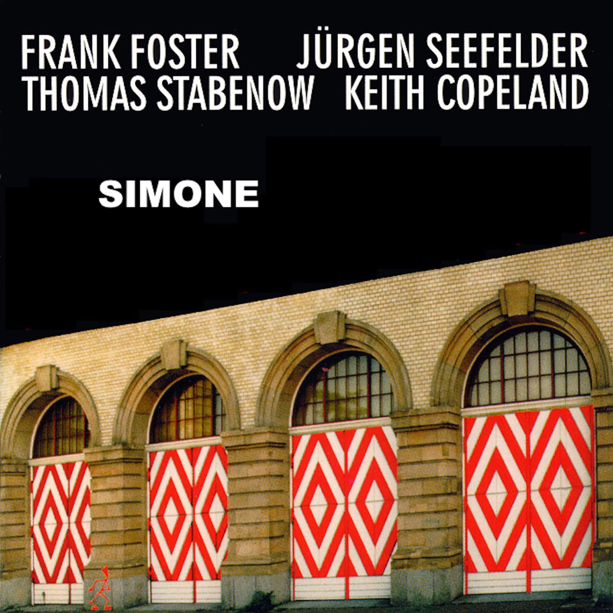 Simone (Live) - EP by Frank Foster, Jürgen Seefelder, Thomas Stabenow & Keith Copeland album cover