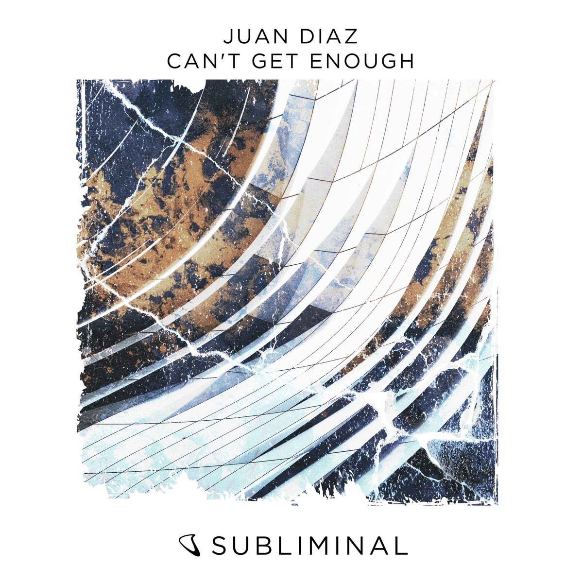 Can't Get Enough - Single by Juan Díaz album cover