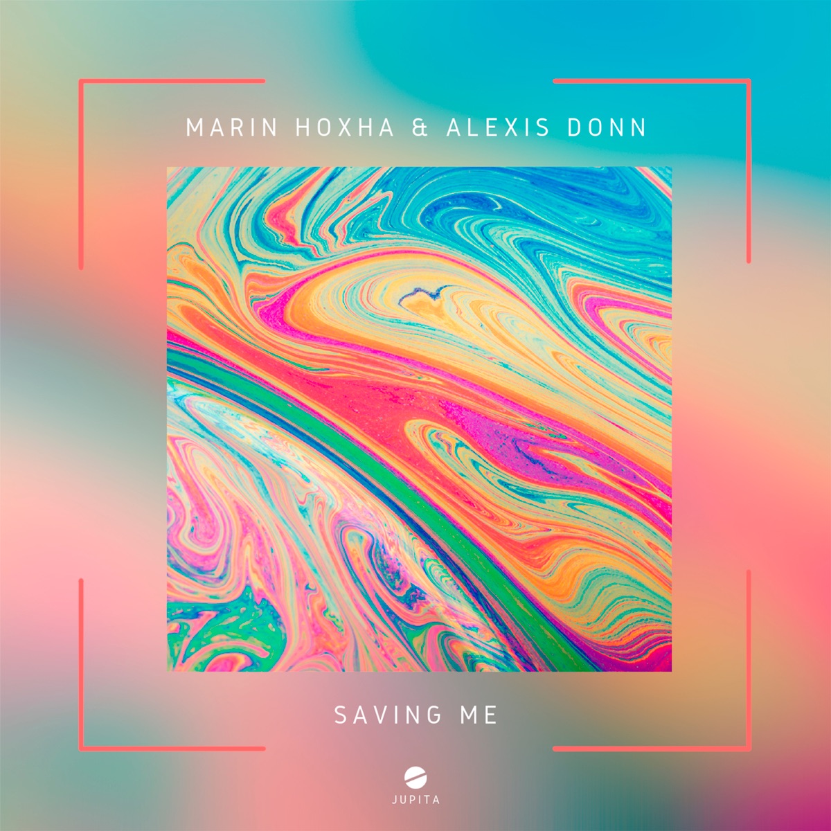 Saving Me (feat. Alexis Donn) - Single by Marin Hoxha album cover