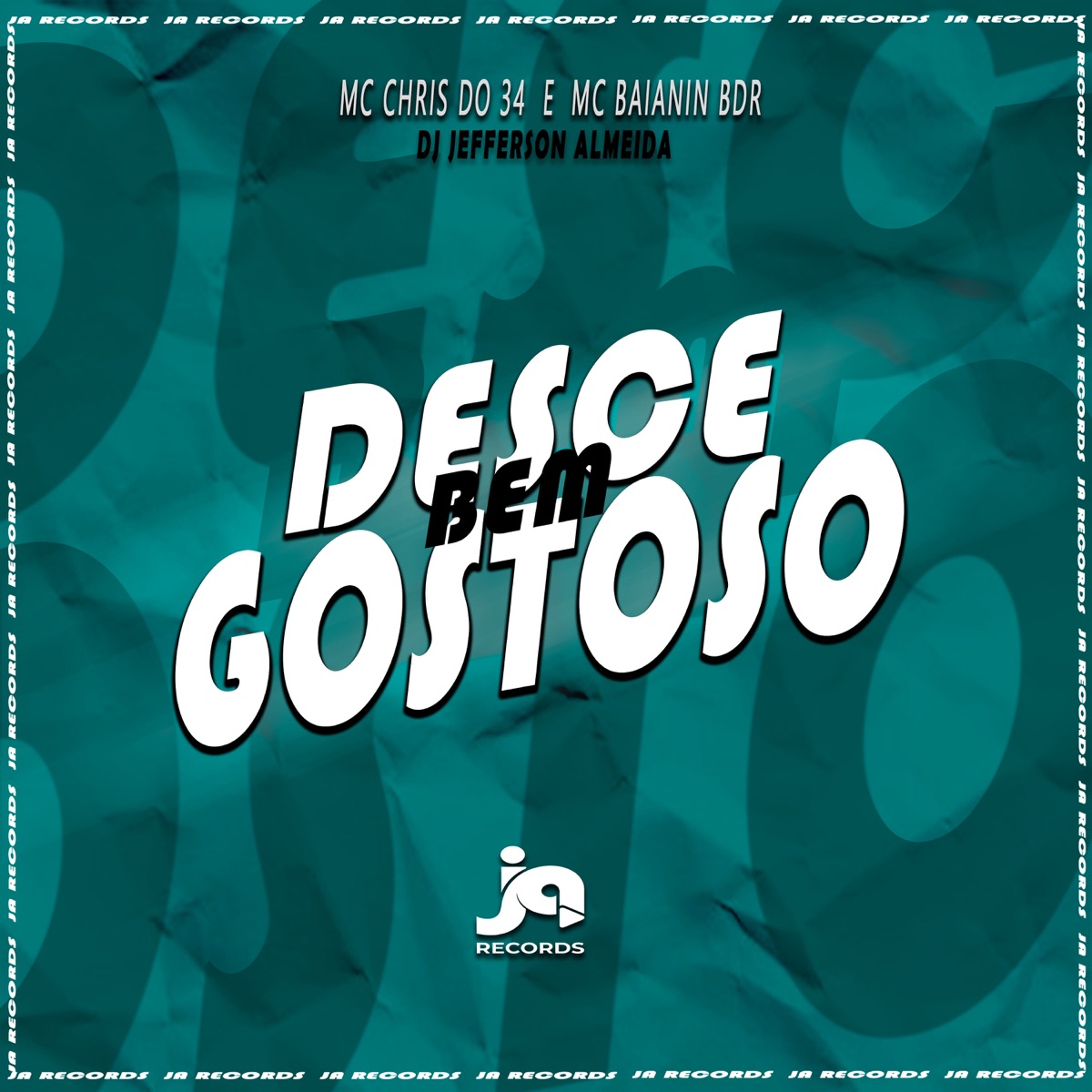 Desce Bem Gostoso - Single by Mc Chris & Mc Baianin BDR album cover