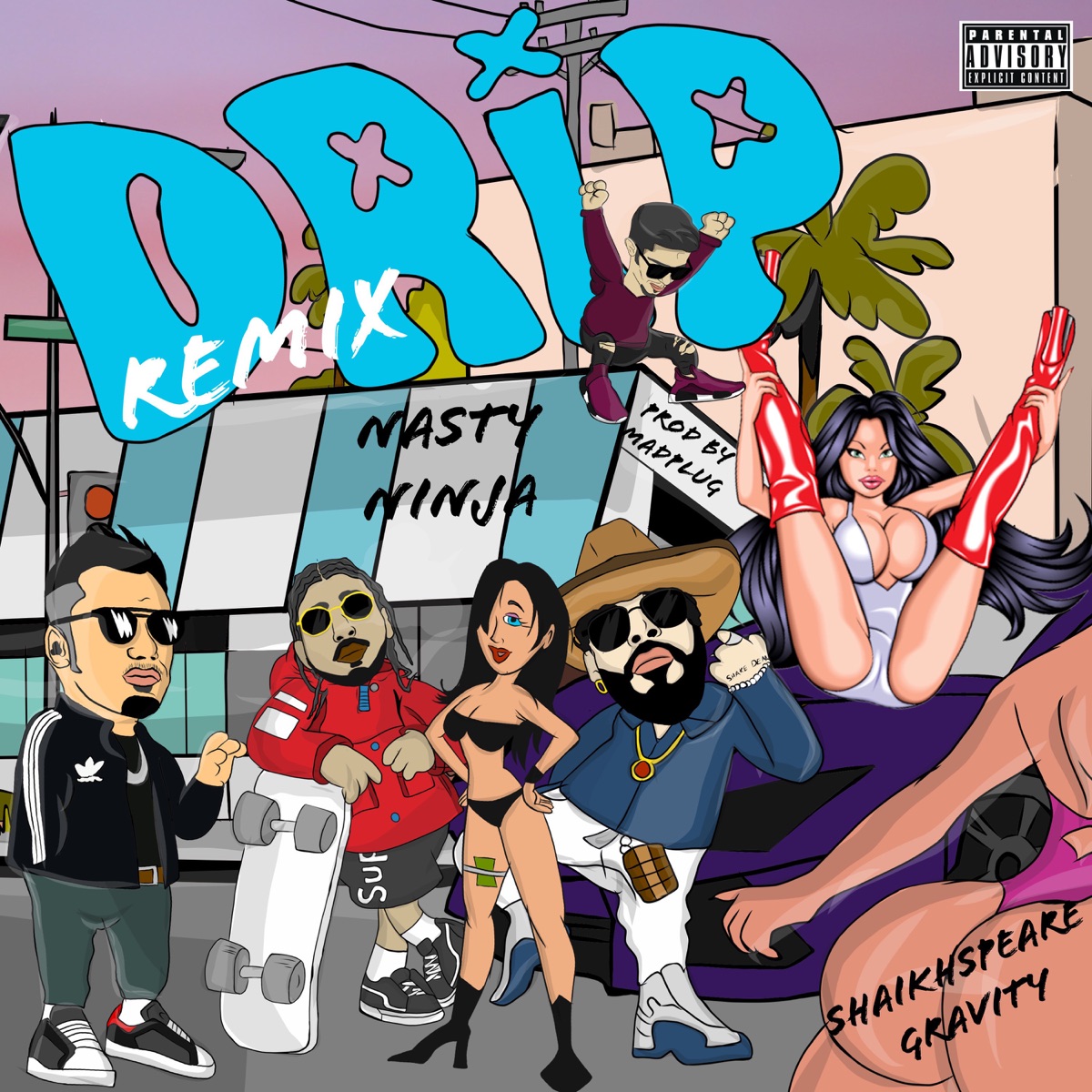 Drip 2.0 (Remix) [feat. Gravity, Shaikhspeare & MadPlug] - Single by Nasty Ninja album cover