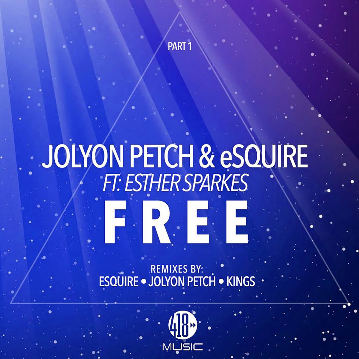 Free, Pt. 1 (feat. Esther Sparkes) - EP by Jolyon Petch & Esquire album cover