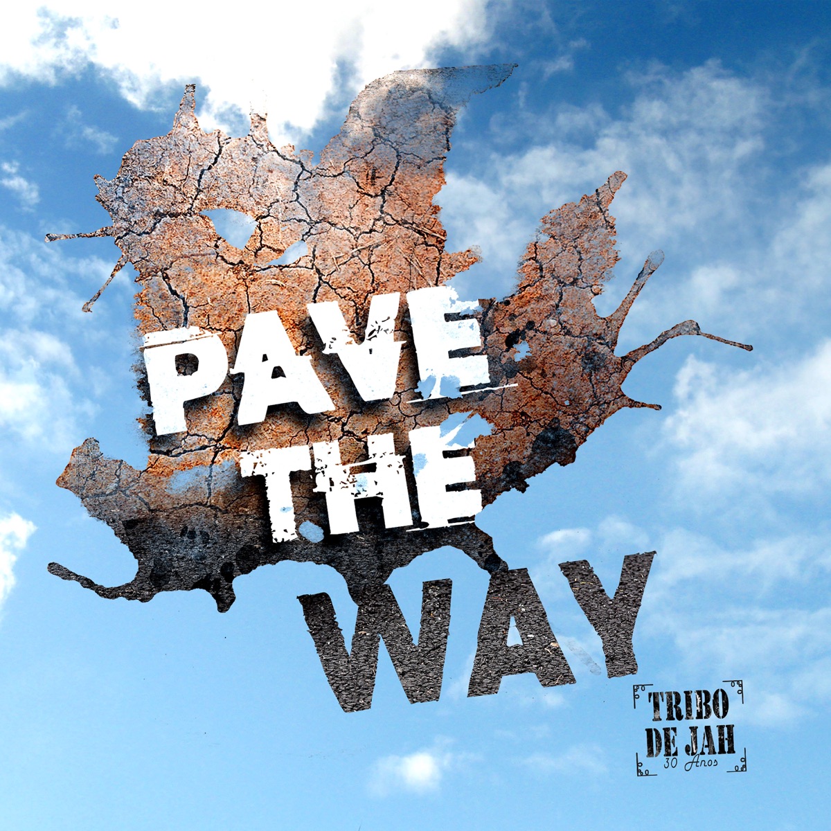 Pave the Way - Single by Tribo De Jah album cover