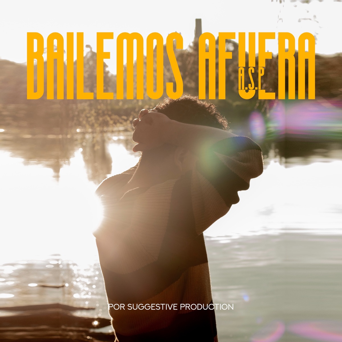 Bailemos Afuera - Single by A.S.P album cover