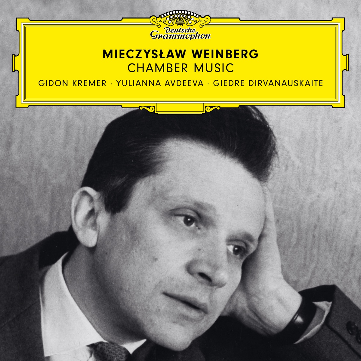 Weinberg: Chamber Music by Gidon Kremer, Giedre Dirvanauskaite & Yulianna Avdeeva album cover