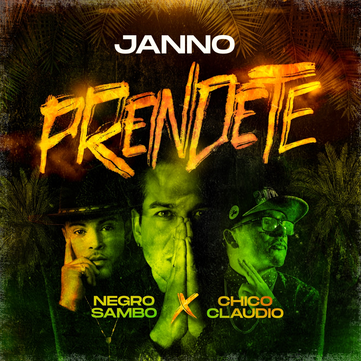 Préndete (feat. Negro Sambo & Chico Claudio) - Single by JANNO album cover