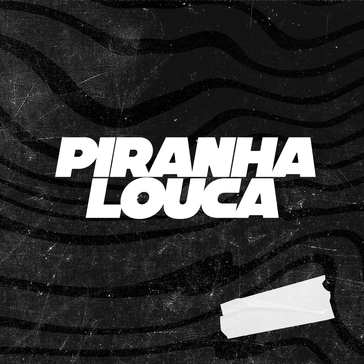 Piranha Louca (feat. Itamar Mc) - Single by DJ R7 album cover