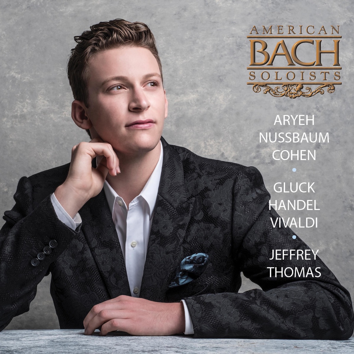 Aryeh Nussbaum Cohen sings Gluck, Handel, and Vivaldi by American Bach Soloists, Jeffrey Thomas & Aryeh Nussbaum Cohen album cover