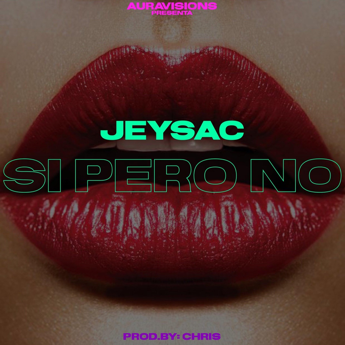 Si Pero No - Single by Jeysac album cover